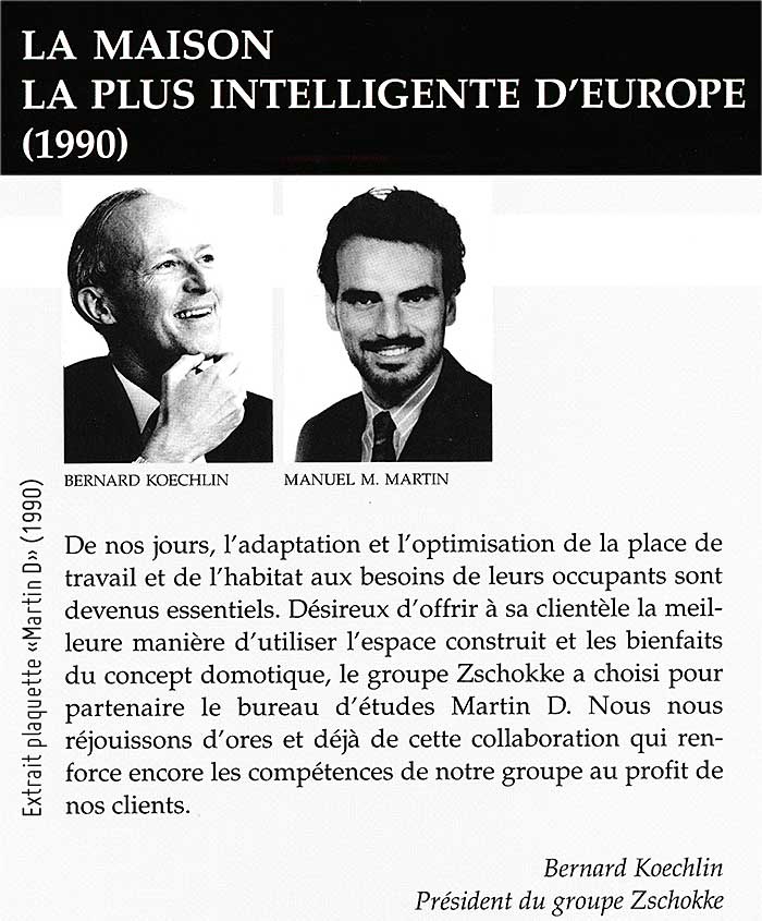 Manuel M. Martin a réalisé la maison la plus intelligente d'Europe en 1990